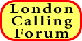 London Calling Forum