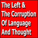 Corruption of Language & Thought